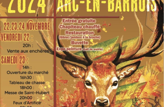 FETE DE LA SAINT HUBERT A ARC-EN-BARROIS Du 22 au 25 nov 2024